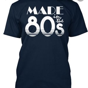 Made in the 80s shirts